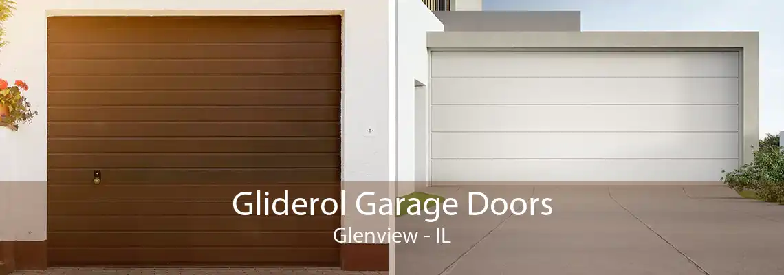Gliderol Garage Doors Glenview - IL